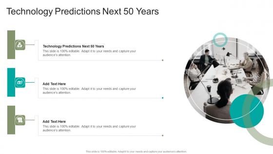 Technology Predictions Next 50 Years In Powerpoint And Google Slides Cpb