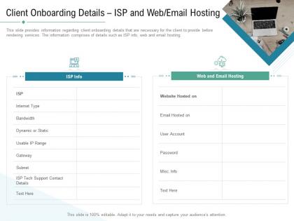 Technology service provider solutions client onboarding details isp and web email hosting ppt summary