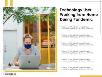 Technology user working from home during pandemic