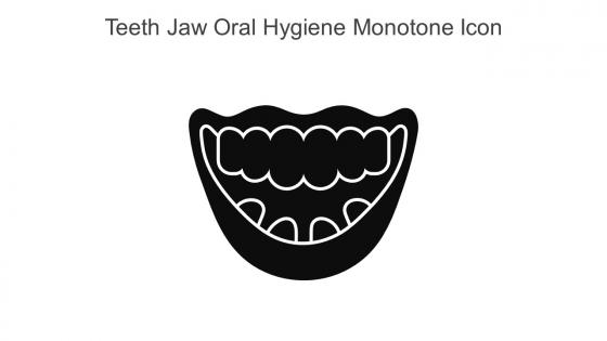 Teeth Jaw Oral Hygiene Monotone Icon In Powerpoint Pptx Png And Editable Eps Format