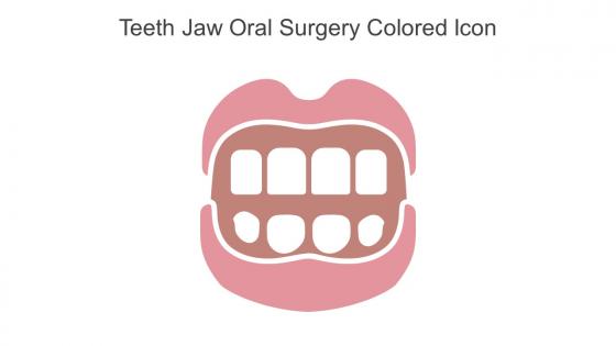 Teeth Jaw Oral Surgery Colored Icon In Powerpoint Pptx Png And Editable Eps Format