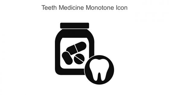 Teeth Medicine Monotone Icon In Powerpoint Pptx Png And Editable Eps Format