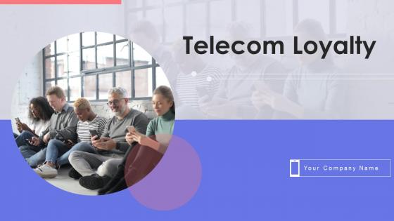 Telecom loyalty powerpoint ppt template bundles