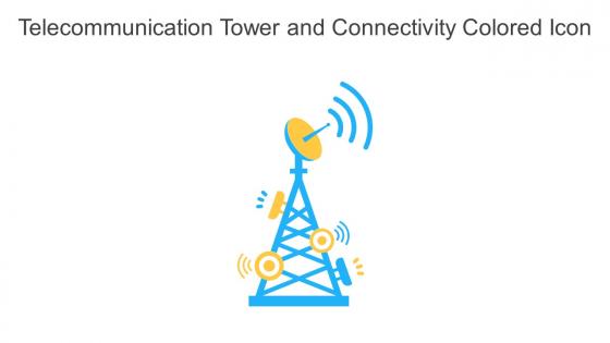 Telecommunication Tower And Connectivity Colored Icon In Powerpoint Pptx Png And Editable Eps Format