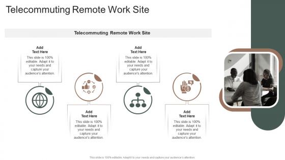 Telecommuting Remote Work Site In Powerpoint And Google Slides Cpb