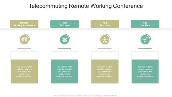 Telecommuting Remote Working Conference In Powerpoint And Google Slides Cpb