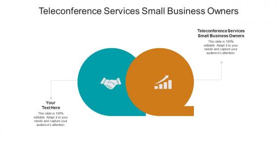 Teleconference services small business owners ppt powerpoint presentation gallery portrait cpb