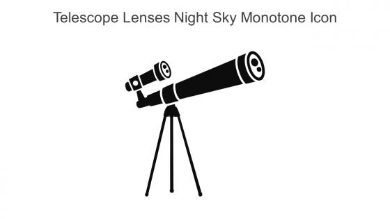 Telescope Lenses Night Sky Monotone Icon In Powerpoint Pptx Png And Editable Eps Format