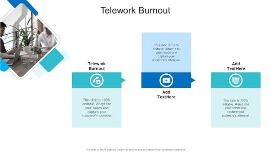 Telework Burnout In Powerpoint And Google Slides Cpb