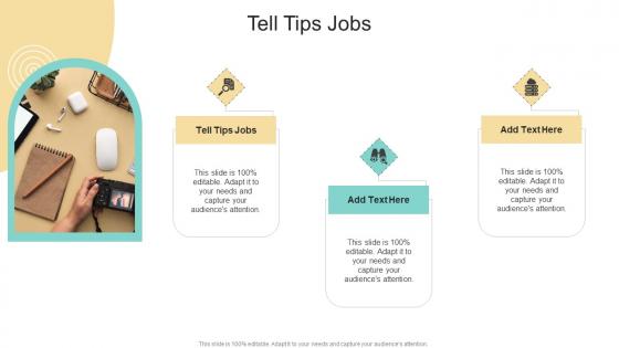 Tell Tips Jobs In Powerpoint And Google Slides Cpb