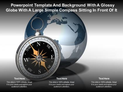 Template and background with a glossy globe with a large simple compass sitting in front of it