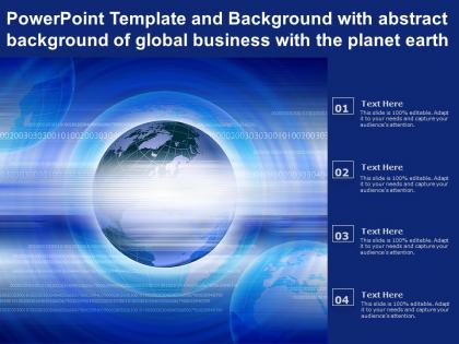 Template and background with abstract background of global business with the planet earth