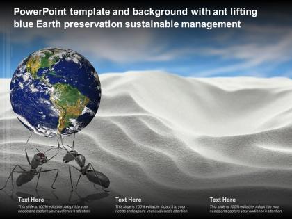 Template and background with ant lifting blue earth preservation sustainable management