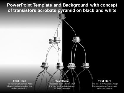 Template and background with concept of transistors acrobats pyramid on black and white