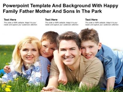 Template and background with happy family father mother and sons in the park