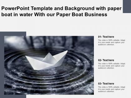 Template and background with paper boat in water with our paper boat business