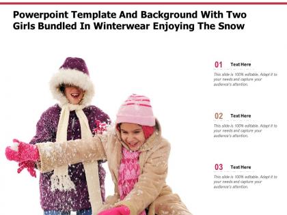 Template and background with two girls bundled in winterwear enjoying the snow