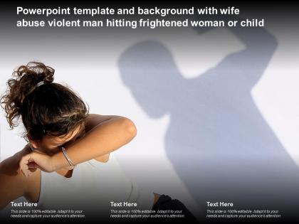 Template and background with wife abuse violent man hitting frightened woman or child