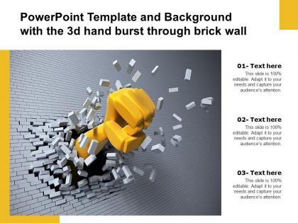 Template background with the 3d hand burst through brick wall ppt powerpoint