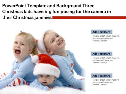 Template three christmas kids have big fun posing for camera in their christmas jammies