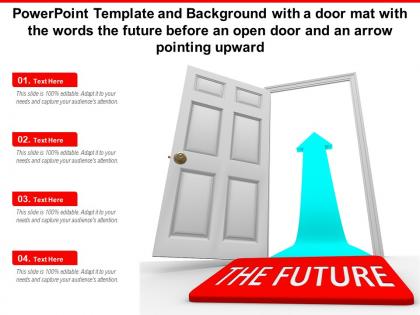 Template with a door mat with the words the future before an open door and an arrow pointing upward