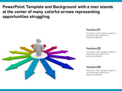 Template with a man stands at center of many colorful arrows representing opportunities struggling