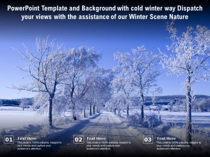 Template with cold winter way dispatch your views with assistance of our winter scene nature