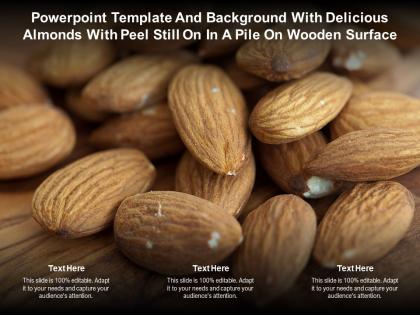 Template with delicious almonds with peel still on in a pile on wooden surface
