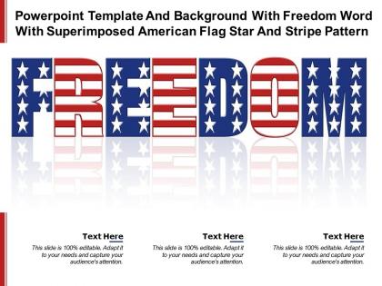 Template with freedom word with superimposed american flag star and stripe pattern