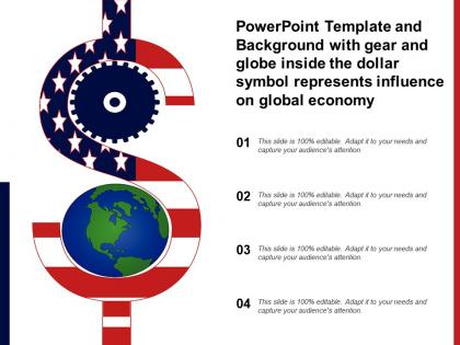 Template with gear and globe inside the dollar symbol represents influence on global economy