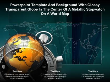 Template with glossy transparent globe in center of a metallic stopwatch on a world map