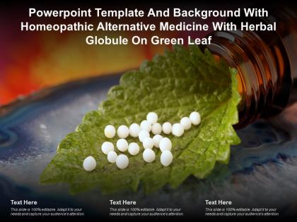 Template with homeopathic alternative medicine with herbal globule on green leaf