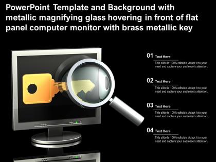 Template with metallic magnifying glass hovering in front of flat panel computer monitor with brass metallic key