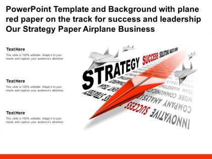Template with plane red paper on track for success leadership our strategy paper airplane business