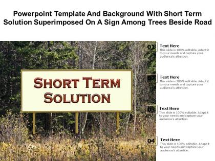 Template with short term solution superimposed on a sign among trees beside road