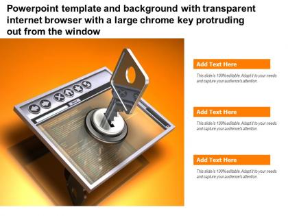 Template with transparent internet browser with a large chrome key protruding out from window