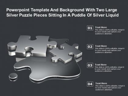 Template with two large silver puzzle pieces sitting in a puddle of silver liquid