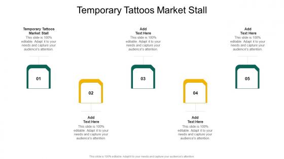 Temporary Tattoos Market Stall In Powerpoint And Google Slides Cpb