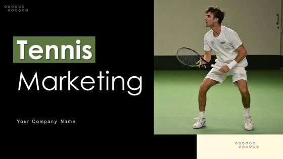 Tennis Marketing Powerpoint Ppt Template Bundles