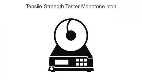 Tensile Strength Tester Monotone Icon In Powerpoint Pptx Png And Editable Eps Format