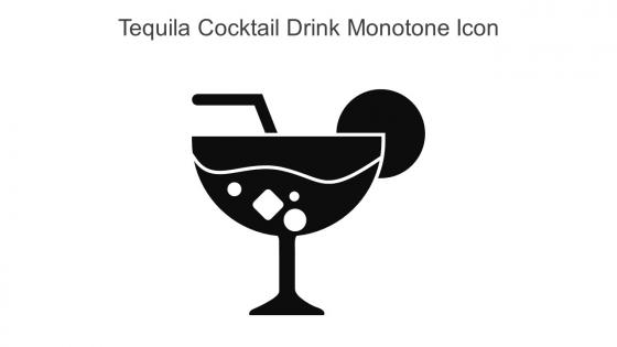 Tequila Cocktail Drink Monotone Icon In Powerpoint Pptx Png And Editable Eps Format