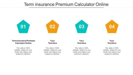 Term insurance premium calculator online ppt powerpoint presentation professional template cpb