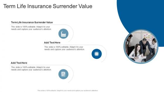 Term Life Insurance Surrender Value In Powerpoint And Google Slides Cpb