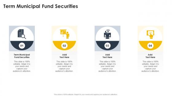 Term Municipal Fund Securities In Powerpoint And Google Slides Cpb