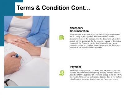 Terms and condition cont ppt powerpoint presentation summary layouts