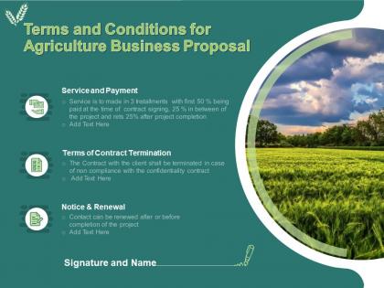 Terms and conditions for agriculture business proposal ppt powerpoint presentation ideas