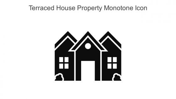 Terraced House Property Monotone Icon In Powerpoint Pptx Png And Editable Eps Format