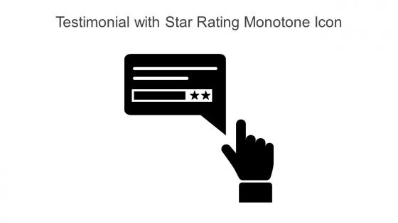 Testimonial With Star Rating Monotone Icon In Powerpoint Pptx Png And Editable Eps Format