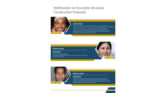 Testimonials For Concrete Driveway Construction Proposal One Pager Sample Example Document