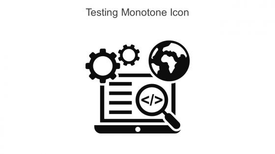 Testing Monotone Icon In Powerpoint Pptx Png And Editable Eps Format